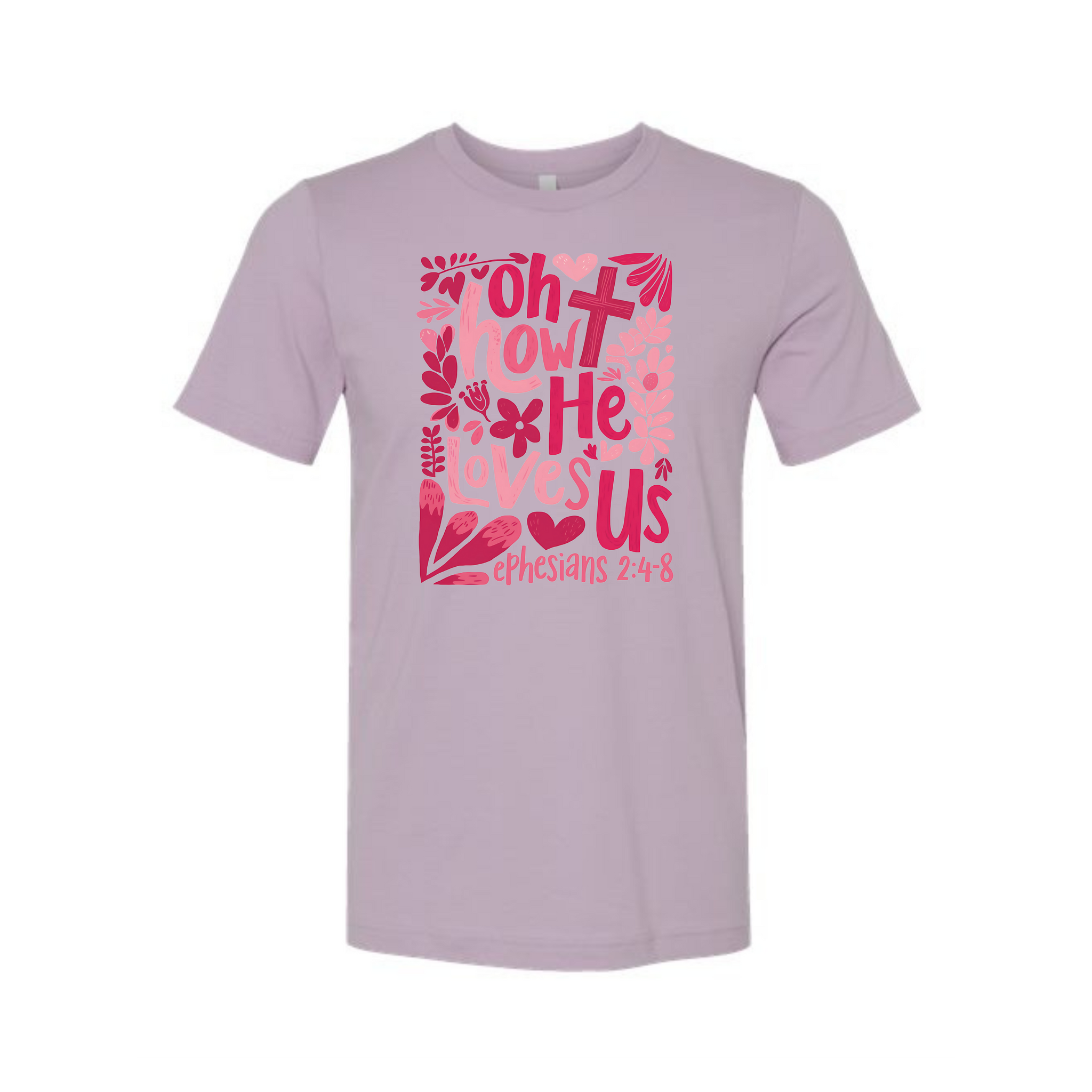 Oh How He Loves Us Shirt